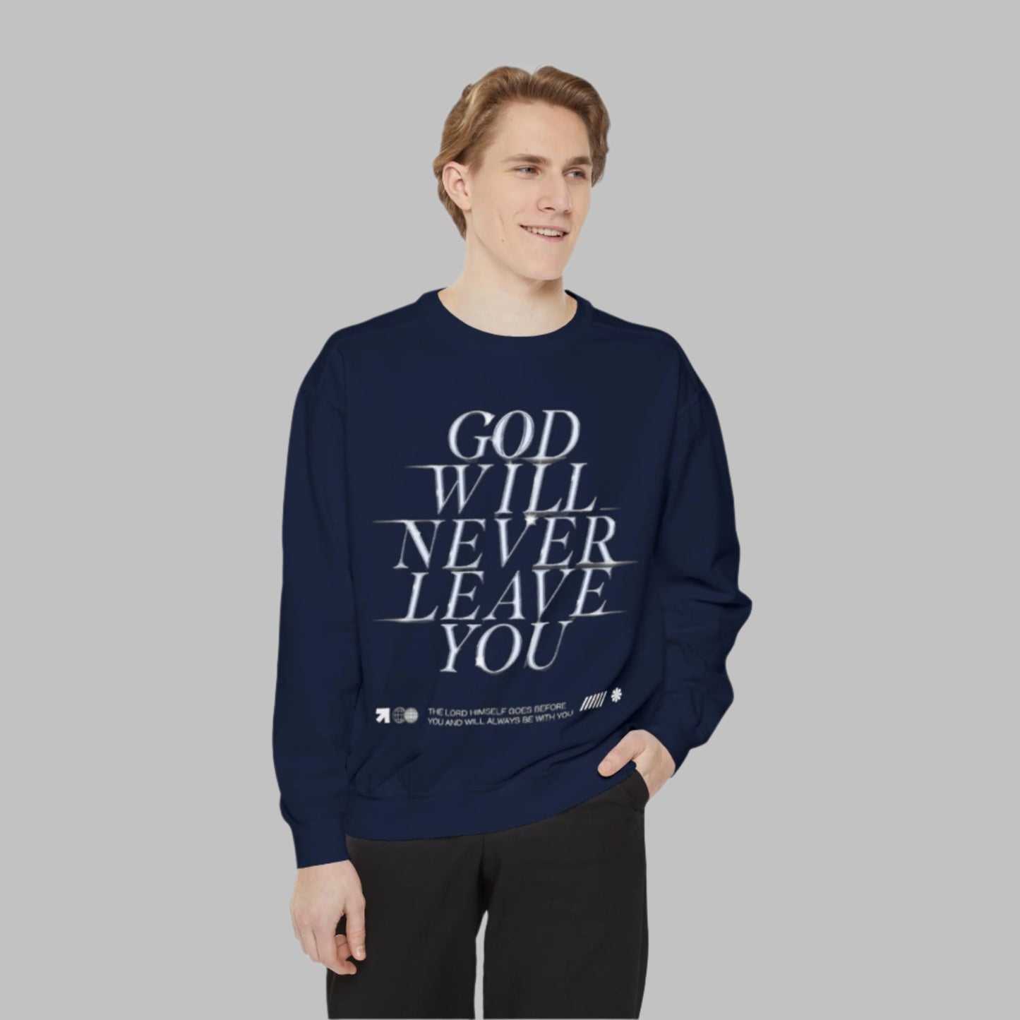 Comforting Sweatshirt with Inspiring Message, Cozy Gift for Friends, Unisex Pullover, Perfect for Casual Wear, God Will Never Leave You