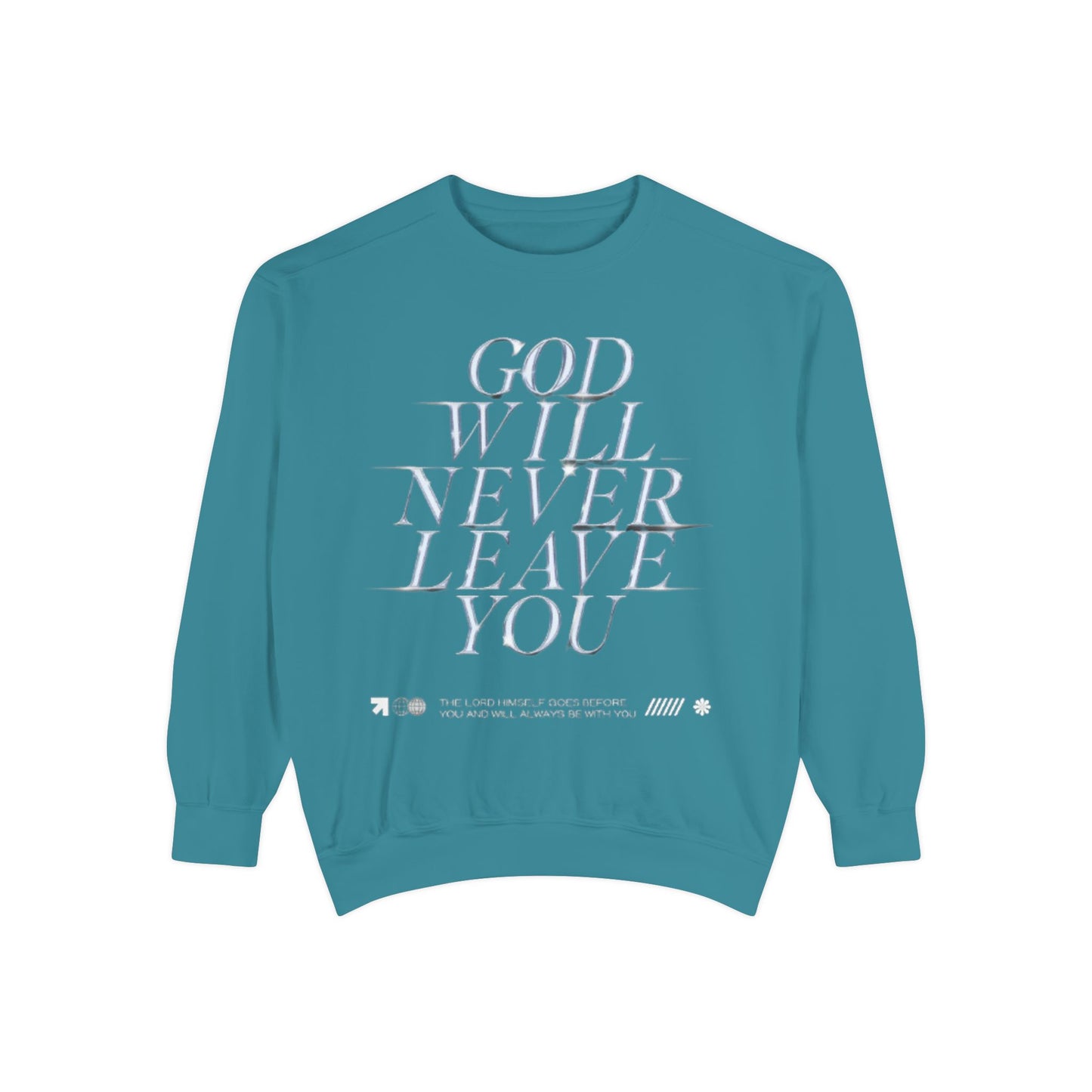 Comforting Sweatshirt with Inspiring Message, Cozy Gift for Friends, Unisex Pullover, Perfect for Casual Wear, God Will Never Leave You