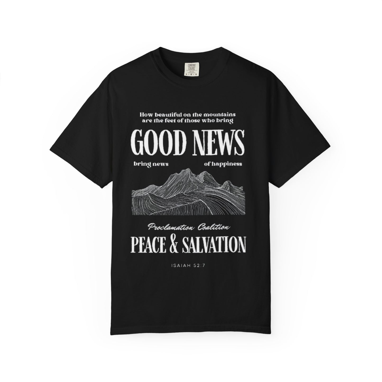 Inspirational Unisex T-Shirt, Good News Apparel, Gift for Believers, Religious Tees, Faith-Based Fashion, Spiritual Wear