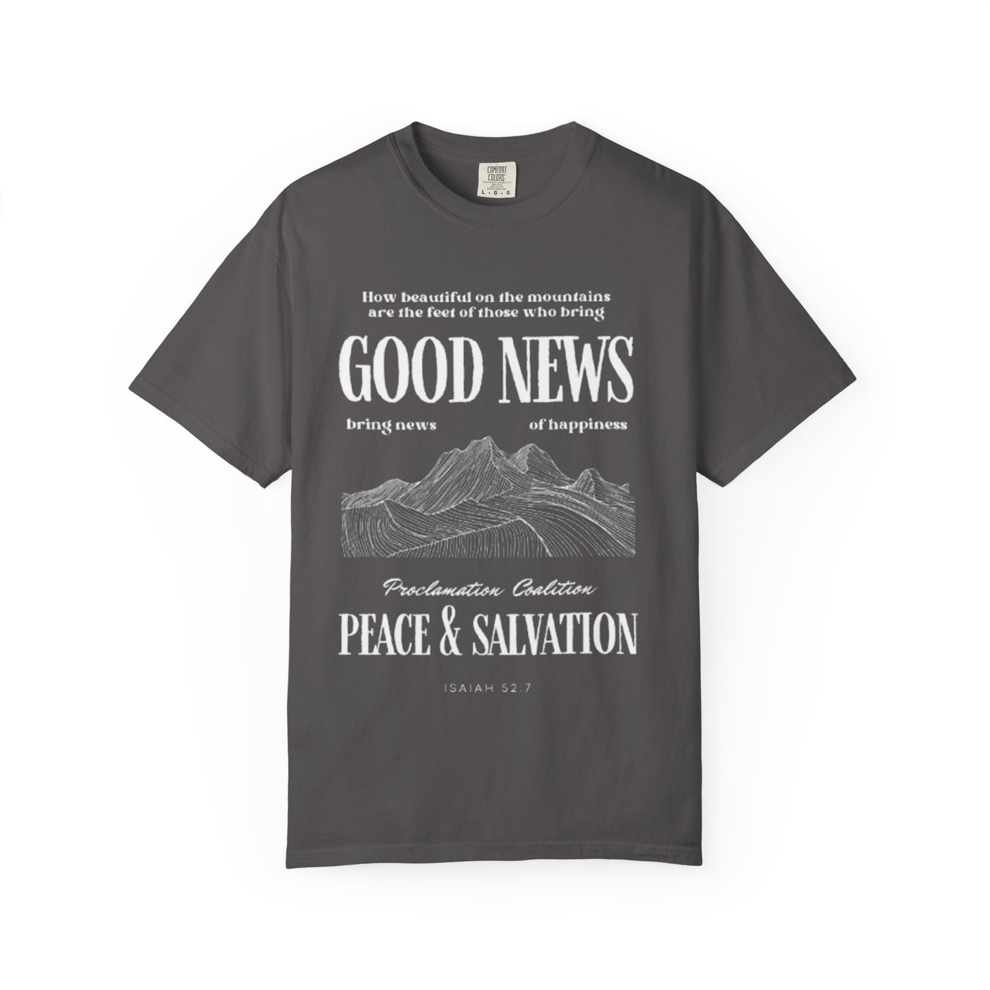 Inspirational Unisex T-Shirt, Good News Apparel, Gift for Believers, Religious Tees, Faith-Based Fashion, Spiritual Wear