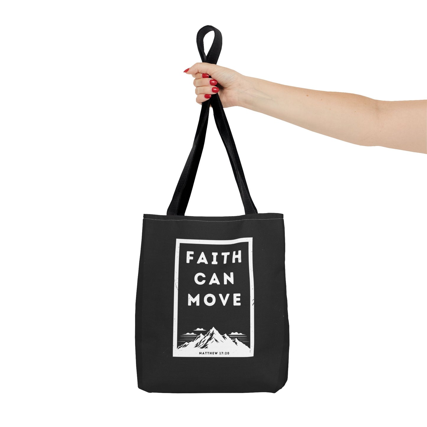 Inspirational Tote Bag - Faith Can Move Mountains, Motivational Bag, Gift for Friends, Daily Carry, Canvas Grocery Bag, Faith Merchandise