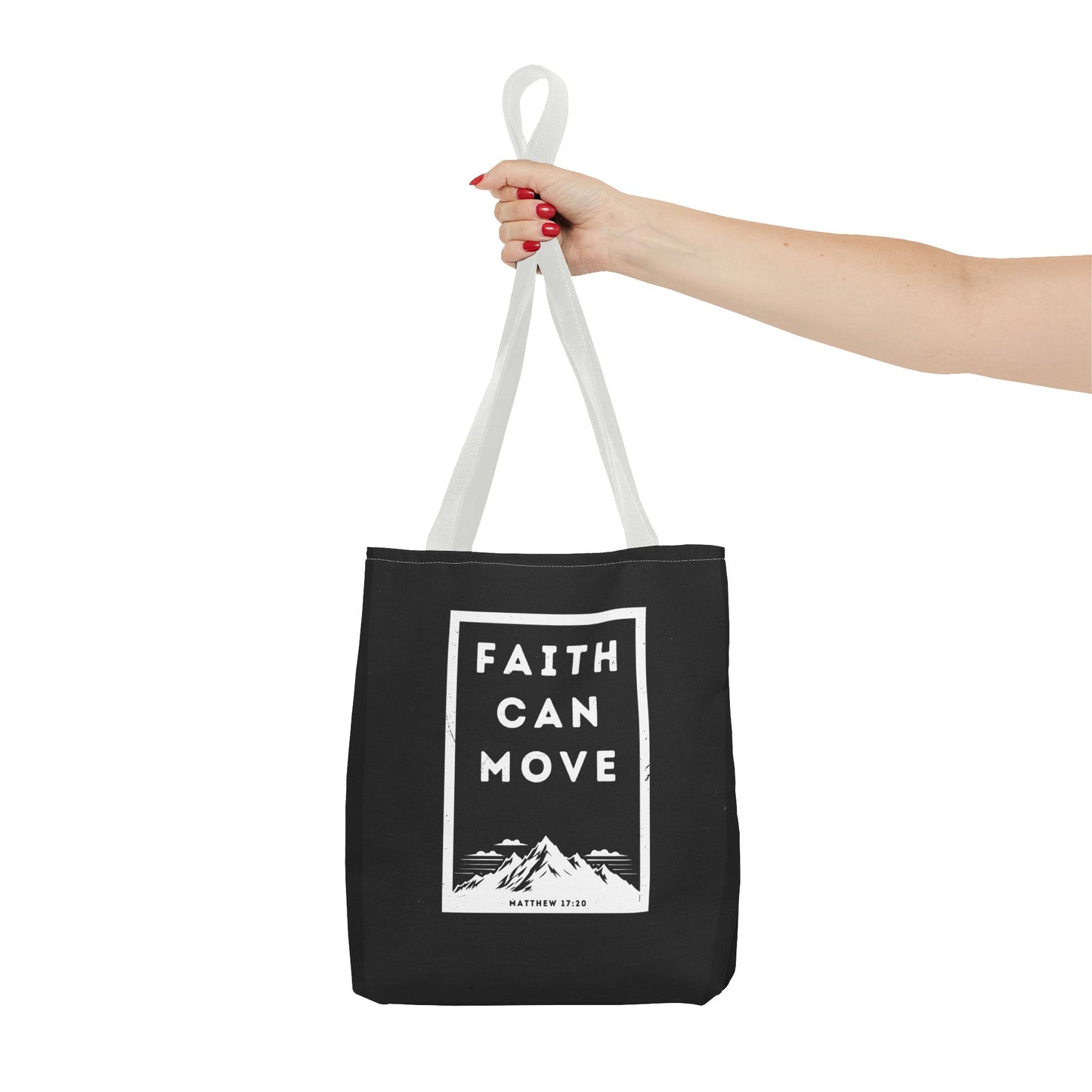 Inspirational Tote Bag - Faith Can Move Mountains, Motivational Bag, Gift for Friends, Daily Carry, Canvas Grocery Bag, Faith Merchandise