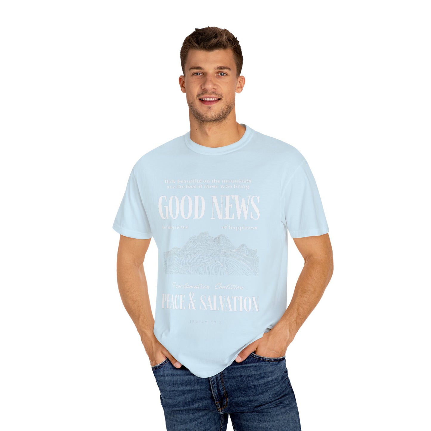 Inspirational Unisex T-Shirt, Good News Apparel, Gift for Believers, Religious Tees, Faith-Based Fashion, Spiritual Wear