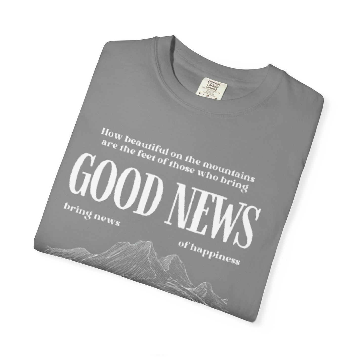 Inspirational Unisex T-Shirt, Good News Apparel, Gift for Believers, Religious Tees, Faith-Based Fashion, Spiritual Wear