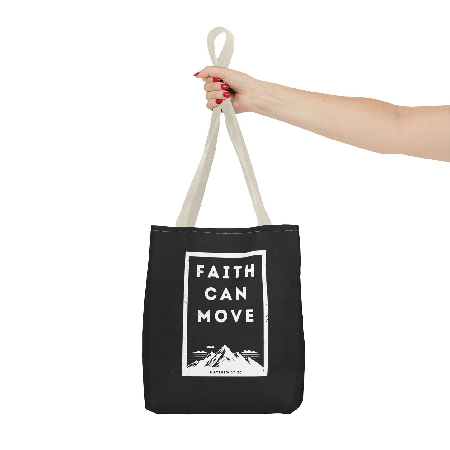 Inspirational Tote Bag - Faith Can Move Mountains, Motivational Bag, Gift for Friends, Daily Carry, Canvas Grocery Bag, Faith Merchandise
