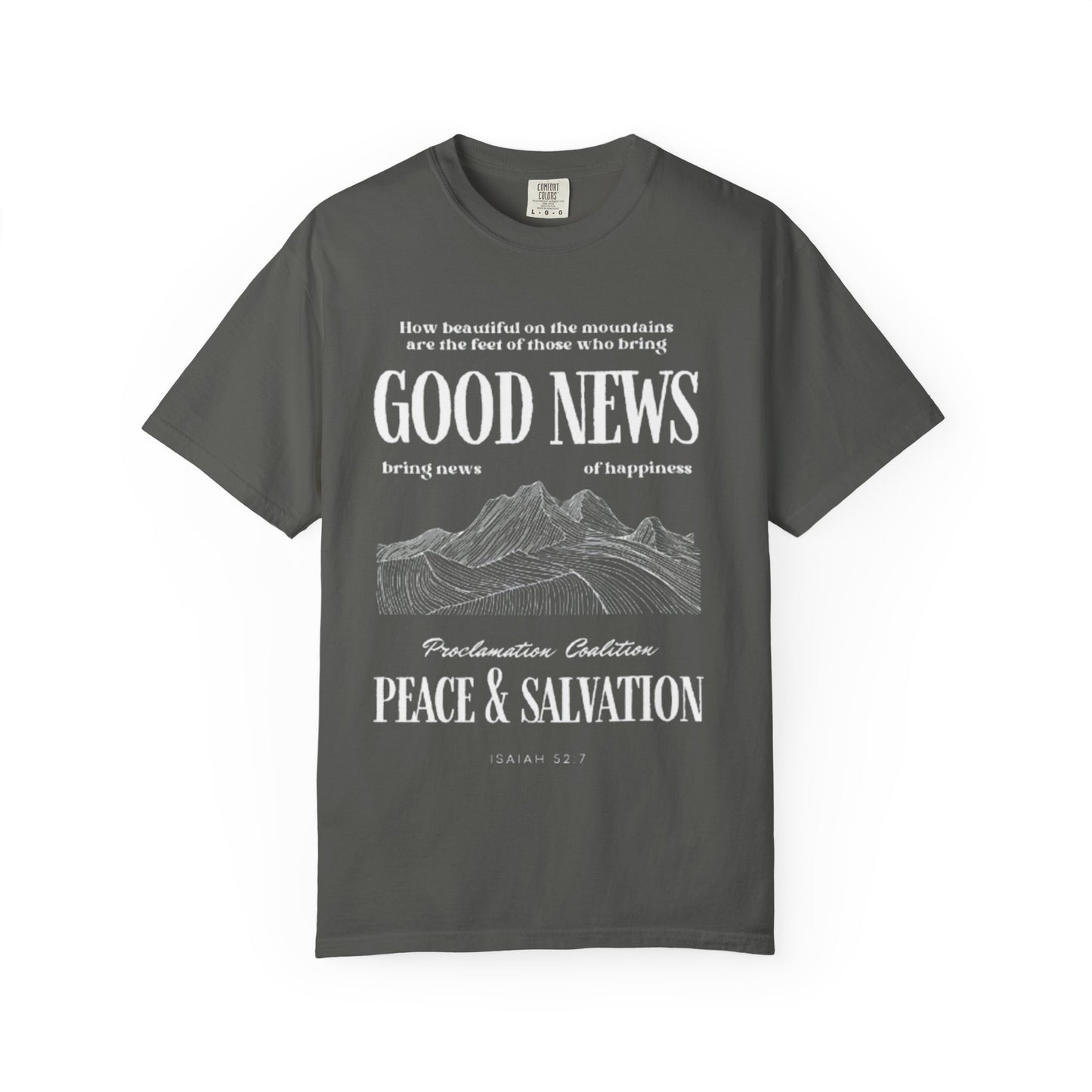 Inspirational Unisex T-Shirt, Good News Apparel, Gift for Believers, Religious Tees, Faith-Based Fashion, Spiritual Wear